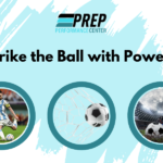 strike the ball with power and accuracy_Prep Performance Center